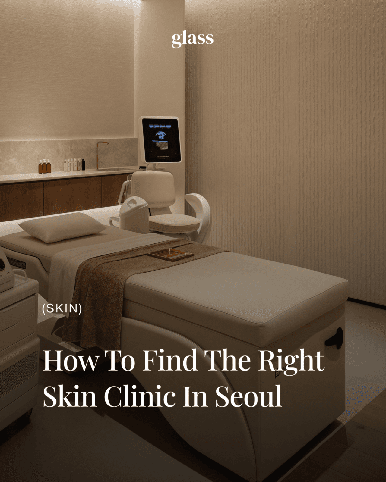 Treatment room at a Seoul dermatology clinic — how to find the best skin clinic in Seoul for foreigners