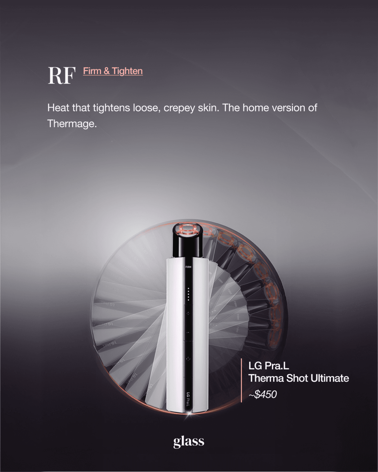 LG Pra.L Therma Shot Ultimate, the RF Korean beauty device for firming loose, crepey skin
