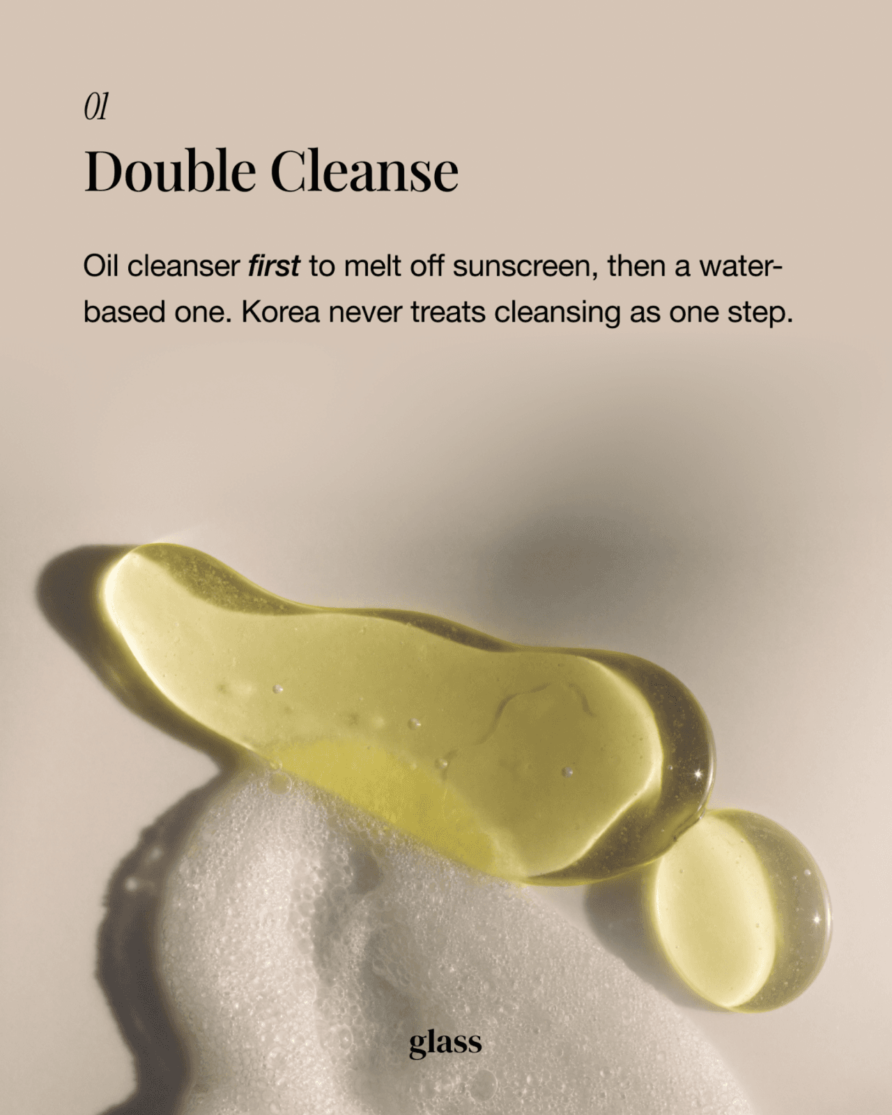 Oil cleanser and foam cleanser, the first step of the Korean night skincare routine