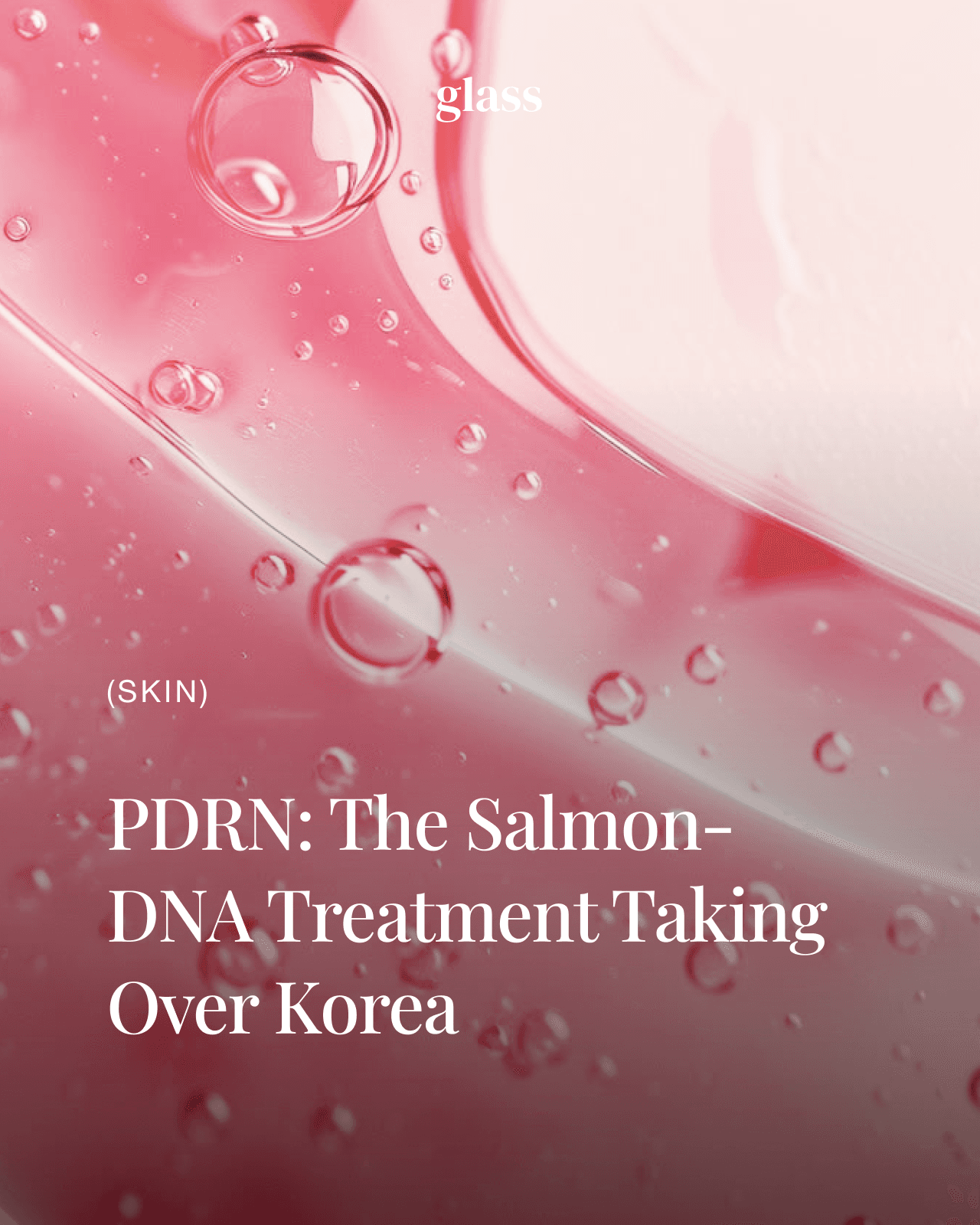 PDRN treatment Korea — salmon DNA skin rejuvenation