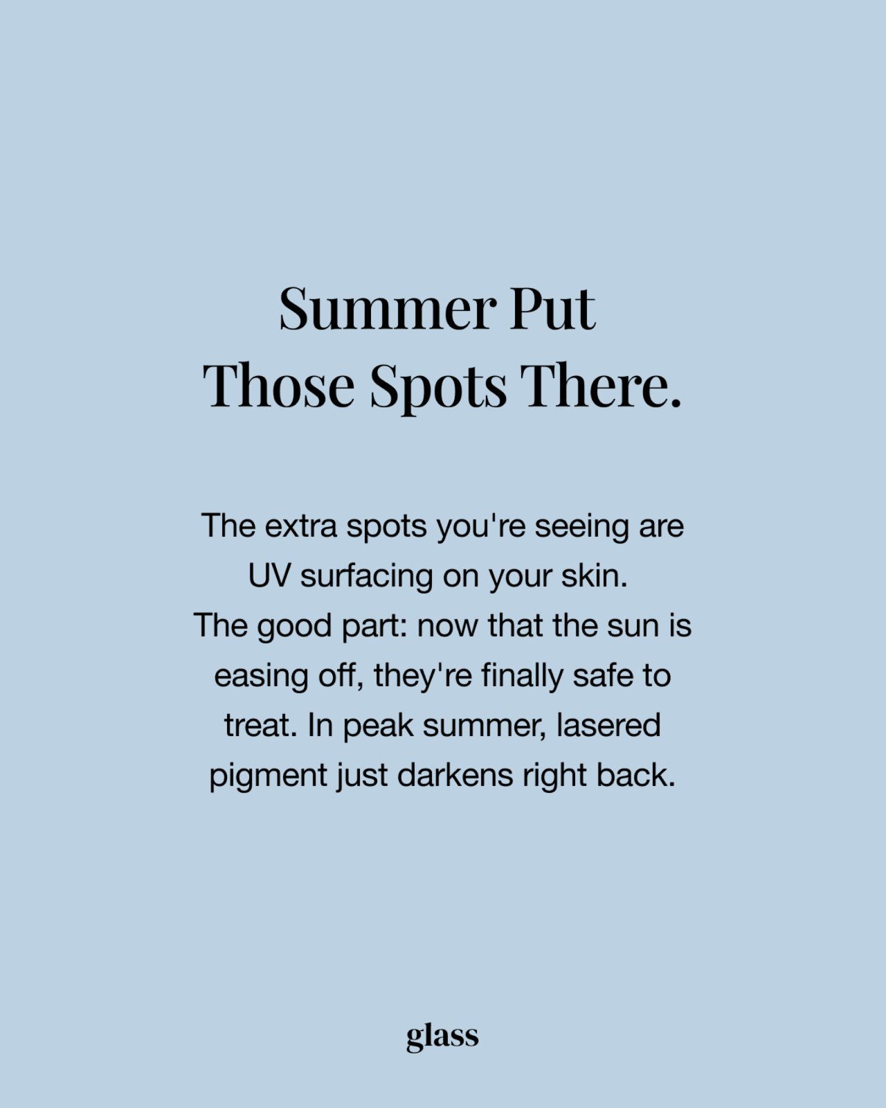 Summer put those spots there: the UV damage behind sun spots and why fall is safer to treat